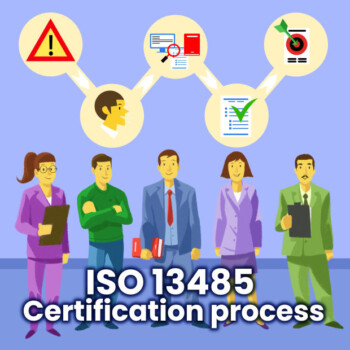La certificazione ISO 13485: cosa implica e come ottenerla